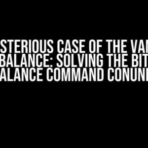 The Mysterious Case of the Vanishing Bitcoin Balance: Solving the bitcoin-cli getbalance Command Conundrum